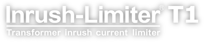 Inrush-Limiter T1 - Transformer inrush current limiter